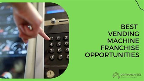vending machine franchise opportunities  vending machine