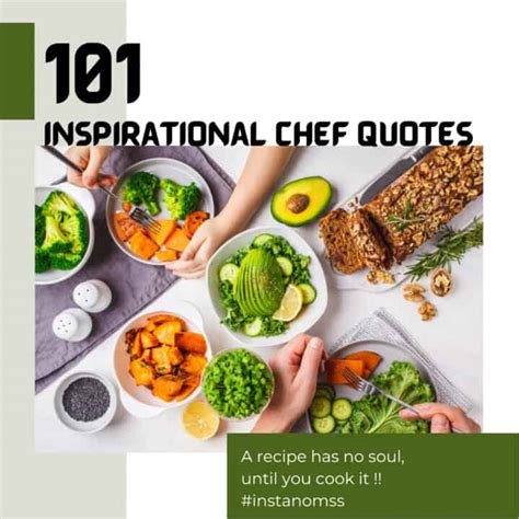 101 Inspirational Chef Quotes To Inspire Your Cooking 2023