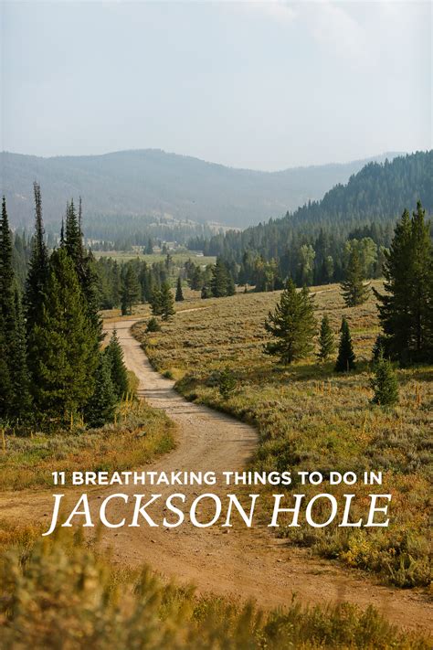 11 Incredible Things To Do In Jackson Hole Wyoming Local Adventurer