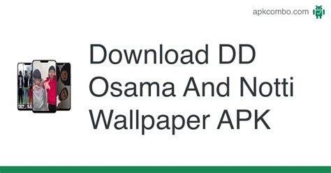 DD Osama And Notti Wallpaper APK (Android App) - Free Download