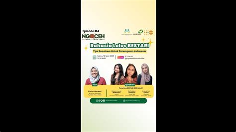 NGOCEH Eps 4 Rahasia Lolos BESTARI Tips Beasiswa Untuk Perempuan