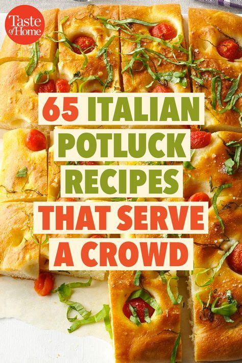 65 Italian Potluck Recipes That Serve A Crowd Foodrecipesitalian Italian Recipes Easy