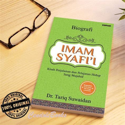 Jual Buku Biografi Imam Syafii Dr Tariq Suwaidan Di Lapak