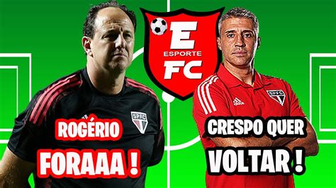 HERNAN CRESPO QUER VOLTAR ROGERIO CENI É UMA DECEPÇÃO YouTube