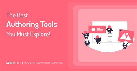 The Best Authoring Tools You Must Explore! - Bit Blog