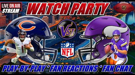 Minnesota Vikings Vs Chicago Bears Live 🏈 🟢 Nfl Live Vikings Bears