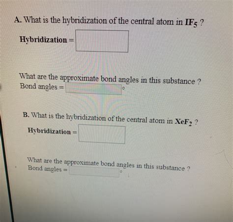 Solved A. What is the hybridization of the central atom in | Chegg.com