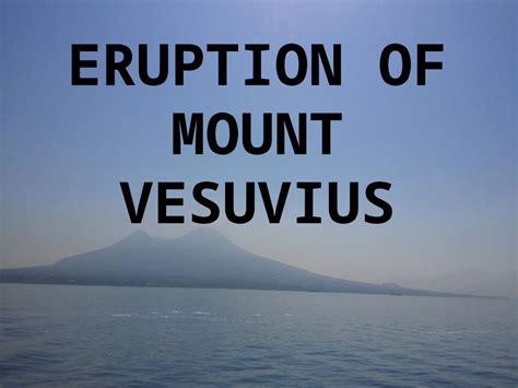 (PPTX) Eruption of mount vesuvius - DOKUMEN.TIPS