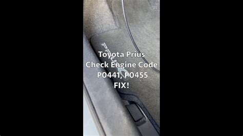 Toyota Prius Check Engine P0441 P0455 Fix Youtube