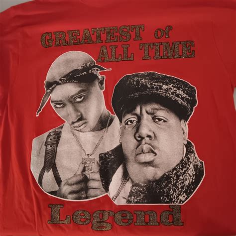 Tupac Biggie Greatest Of All Time Legends Rap Shirt S Gem