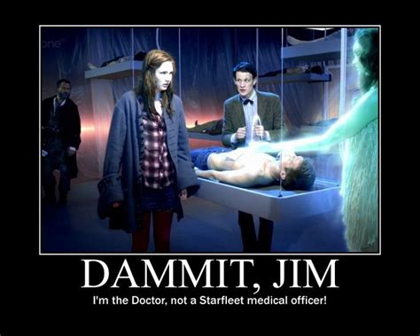 Dammit Jim I M The Doctor Doctor Who Funny Doctor Who Doctor Who Tardis