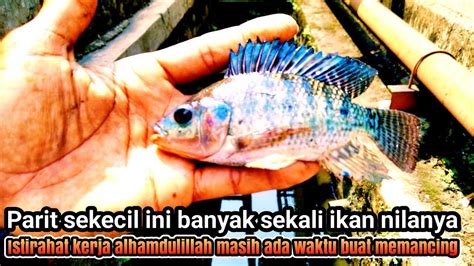 ALHAMDULILLAH ISTIRAHAT KERJA MASIH ADA WAKTU BUAT MEMANCING Mancing