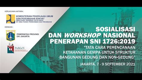 Sosialisasi Dan Workshop Nasional Penerapan SNI 1726 2019 YouTube