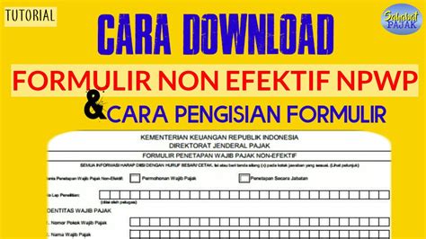 Arti Wajib Pajak Non Efektif Homecare24