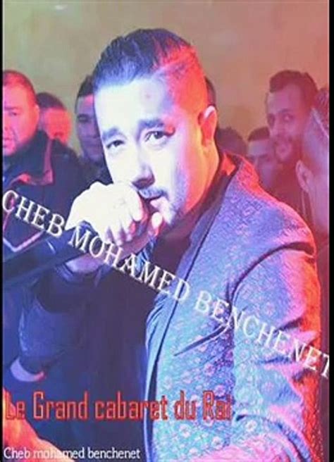 Cheb Mohamed Benchenet Selemt Selma Ta Lmengouch Rai Music