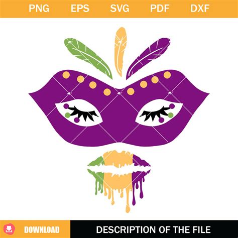 Mardi Gras Dripping Lips Svg Mardi Gras Mask Svg Inspire Uplift