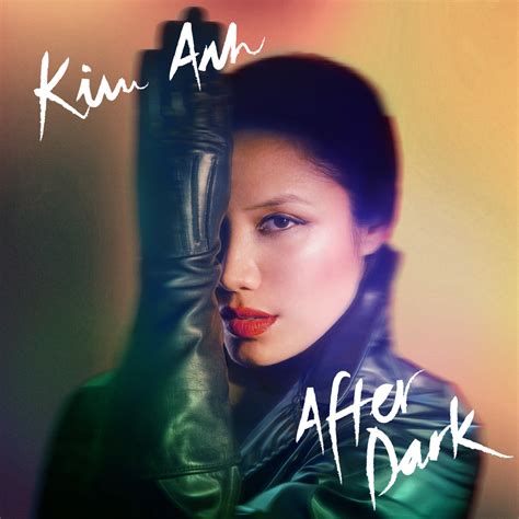 Kim Anh - After Dark Lyrics and Tracklist | Genius