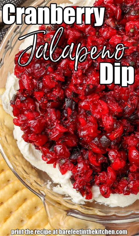 Cranberry Jalapeno Dip Barefeet In The Kitchen