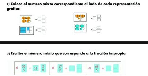 SOLVED Ayuda Es Sobre Fracciones Y Numeros Mixtos 2 Coloca El