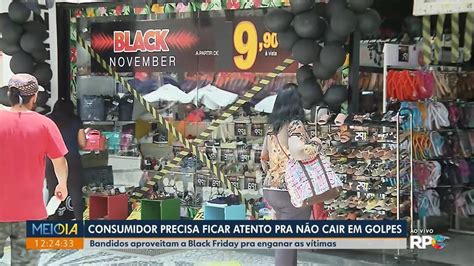 Saiba Seis Tipos De Golpe Aplicados Na Black Friday E Veja Dicas De