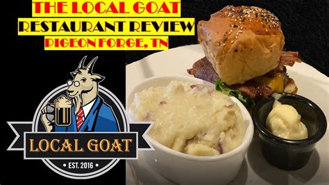 Restaurants In Pigeon Forge Tn Local Goat YouTube