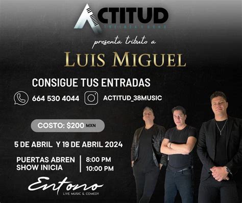 Tributo A Luis Miguel En Tijuana Tijuana Eventos Tributo