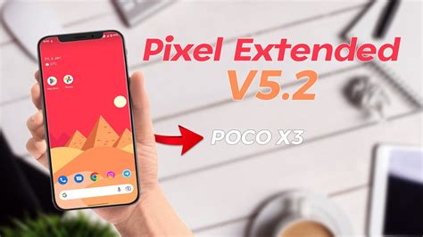 Pixel Extended V Stable Android For Poco X Youtube