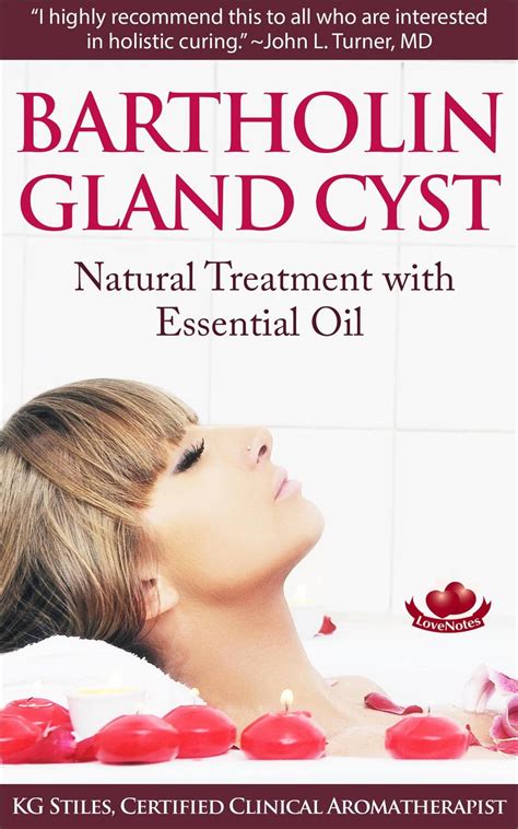 Bartholin Gland Cyst - Natural Treatment with Essential Oil eBook by KG ...