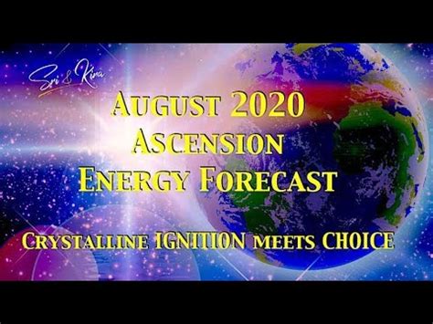 August 2020 Ascension Energy Forecast YouTube