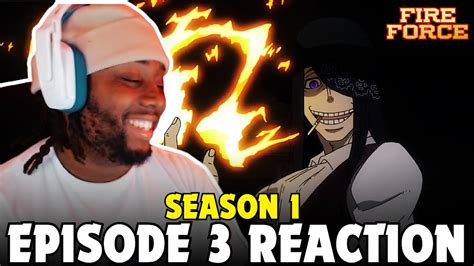 Fire Force S1 E3 Reaction The Rookie Fire Soldier Games Youtube