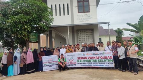 Laporan Lengkap Penyaluran Wakaf Quran Kalimantan Selatan Badan Wakaf