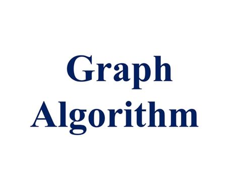 Graph Algorithm Ppt