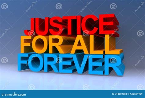 Justice For All Forever On Blue Stock Illustration Illustration Of Website List 314602503