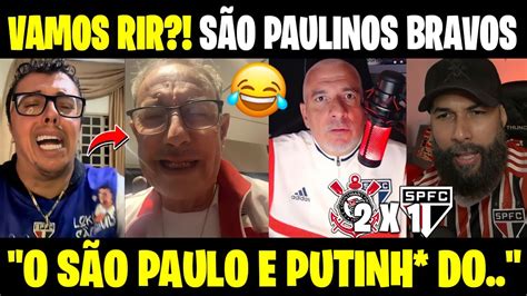 Vamos Rir Rea Es S O Paulinas Ap S Corinthians Ganhar Do S O Paulo