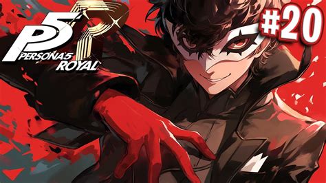 Persona 5 Royal 20 Unlock Justice Confidant Youtube