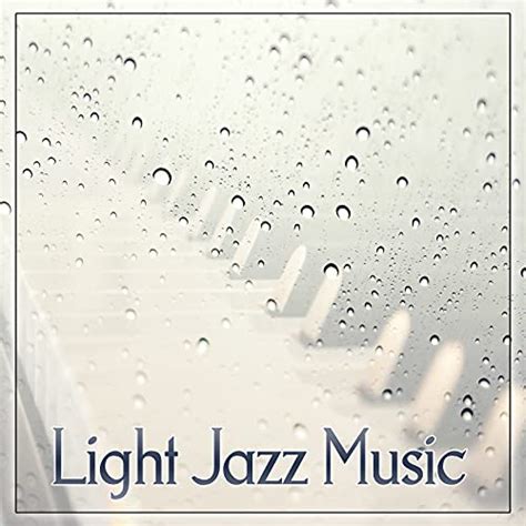 Reproducir Light Jazz Music Smooth Piano Jazz Easy Listening Melow