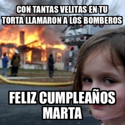 Meme Disaster Girl Con Tantas Velitas En Tu Torta Llamaron A Los