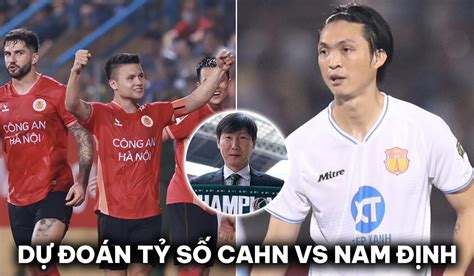 Dự đoán tỷ số CLB CAHN vs Nam Định V League 2023 24 Tuấn Anh ghi