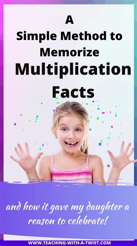 A simple hack to memorize the multiplication facts how it gave my ...