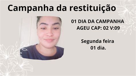 Campanha Da Restitui O Dias De Campanha Para Deus Restaurar O Teu