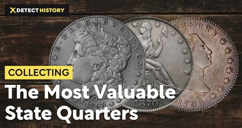 The Most Valuable State Quarters What Quarters Are Worth Money