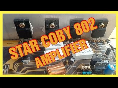 Star Coby 802 Integrated Amplifier Internal External View YouTube