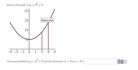 Solved Below Is The Graph Of Y X2 5 The Area Bounded By Chegg