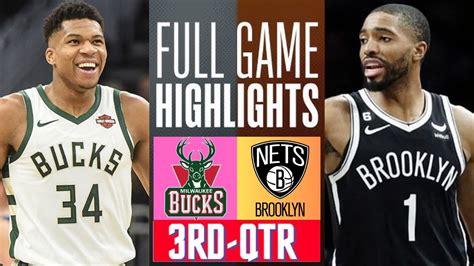 Milwaukee Bucks Vs Brooklyn Nets Full Highlights Rd Qtr Nov