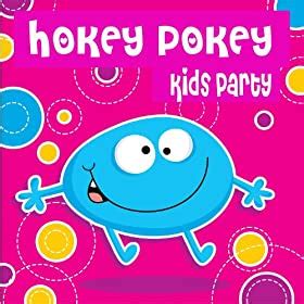 Hokey Pokey (Kids Party Mix)