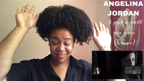 Angelina Jordan I Put A Spell On You Cover Reaction Youtube