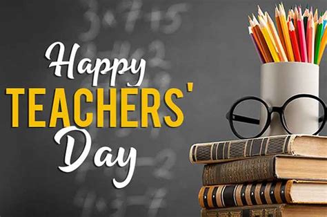 Teachers Day Happy Teachers Day 2021 Wishes Images Quotes Captions Pic Messages Sayings