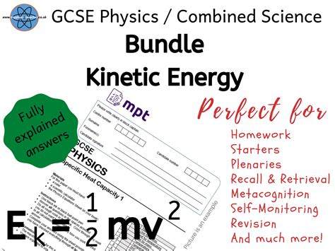 Kinetic Energy Gcse Bundle Scaffolded Worksheet And Multiple Choice Exam Style Questions With