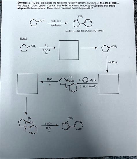 SOLVED Synthesis 10 Pts Complete The Following Reaction Scheme By