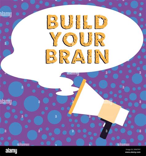 Text Showing Inspiration Build Your Brain Business Overview Mental